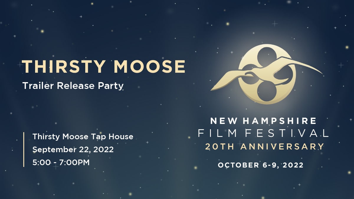 Join Us for the 2022 NHFF Trailer Release & PreFestival KickOff Party